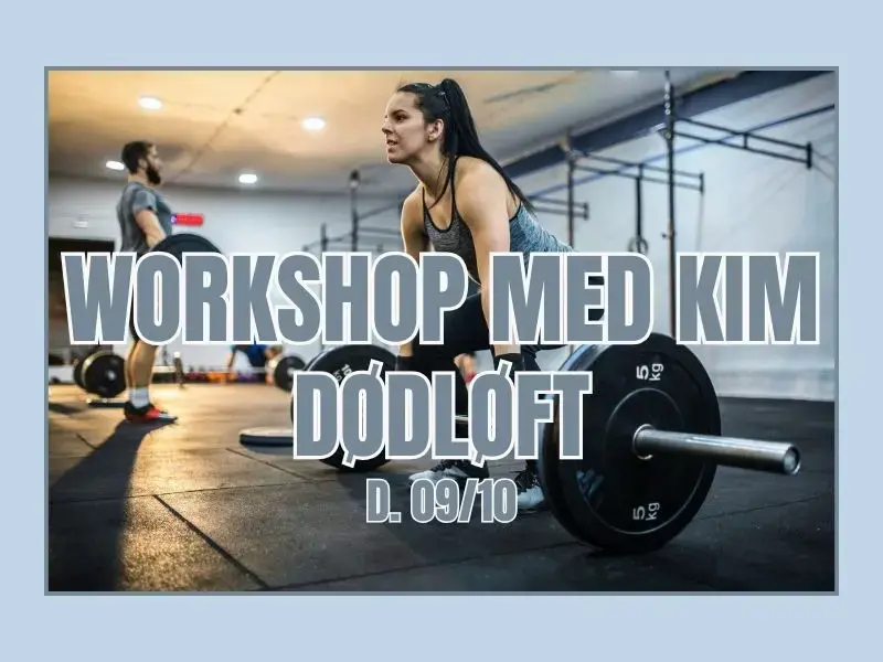 TEKNIK WORKSHOP - DØDLØFT